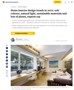 Home interior design trends in 2022 SCMP Dec 2021